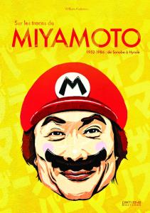Sur les traces de Shigeru Miyamoto